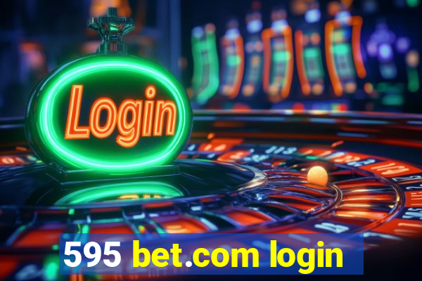 595 bet.com login